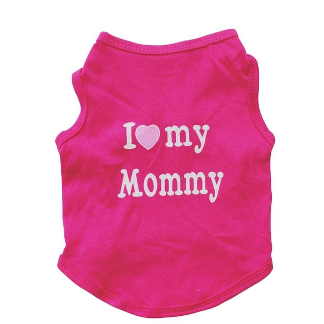 I LOVE MY MOMMY/Daddy T-shirt